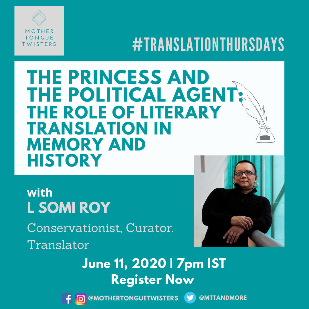 The Princess and the Political Agent: The role of literary translation in memory and history